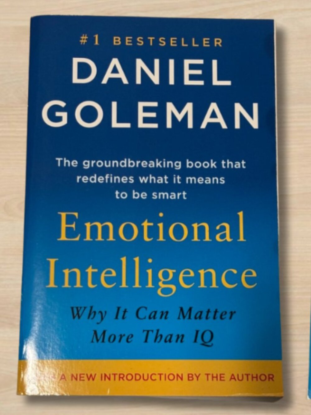 Emotional Intelligence: Why It Can Matter More Than IQ by Daniel Goleman – Paper